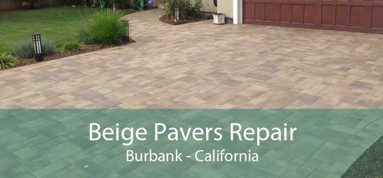 Beige Pavers Repair Burbank - California