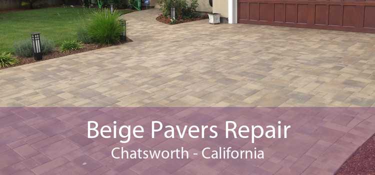 Beige Pavers Repair Chatsworth - California