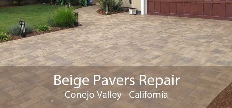 Beige Pavers Repair Conejo Valley - California