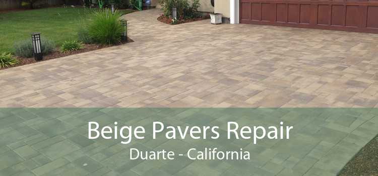 Beige Pavers Repair Duarte - California