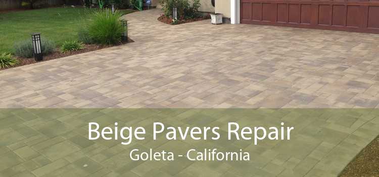 Beige Pavers Repair Goleta - California