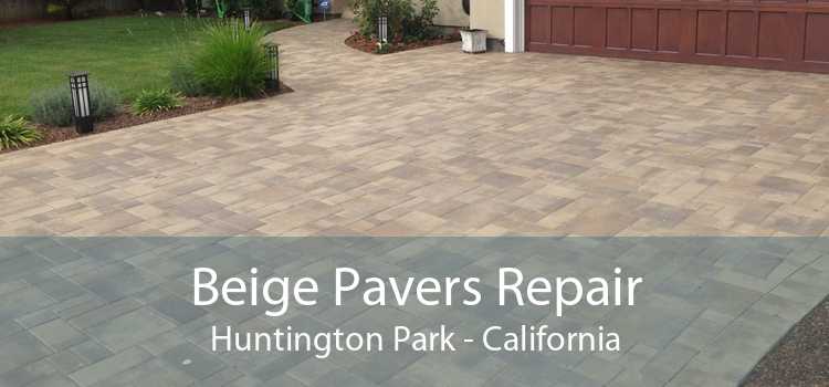 Beige Pavers Repair Huntington Park - California