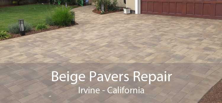 Beige Pavers Repair Irvine - California