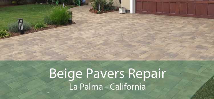 Beige Pavers Repair La Palma - California