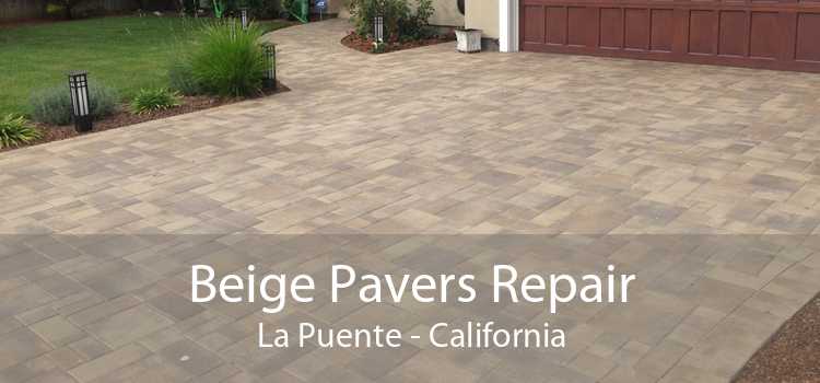 Beige Pavers Repair La Puente - California