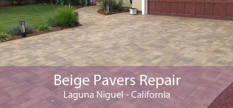 Beige Pavers Repair Laguna Niguel - California