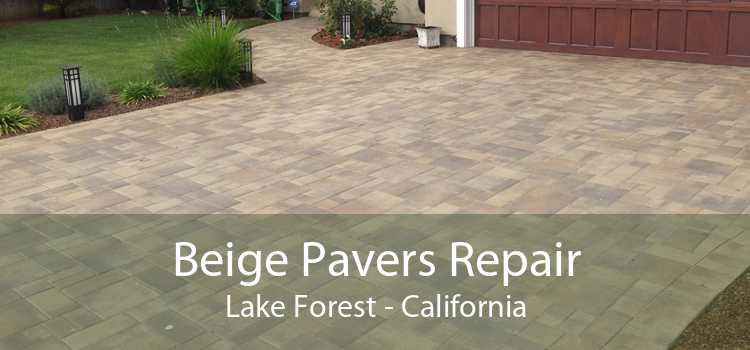 Beige Pavers Repair Lake Forest - California