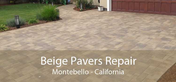 Beige Pavers Repair Montebello - California