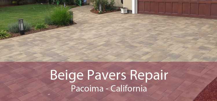 Beige Pavers Repair Pacoima - California