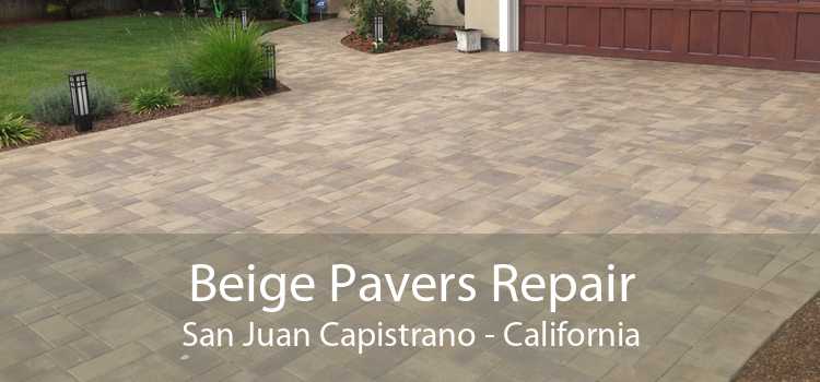 Beige Pavers Repair San Juan Capistrano - California