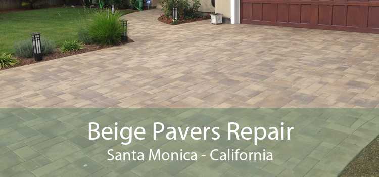 Beige Pavers Repair Santa Monica - California