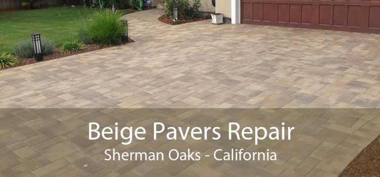 Beige Pavers Repair Sherman Oaks - California