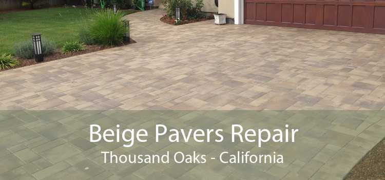 Beige Pavers Repair Thousand Oaks - California