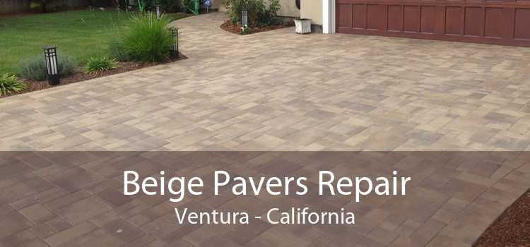 Beige Pavers Repair Ventura - California