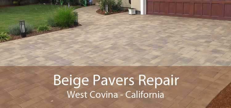 Beige Pavers Repair West Covina - California