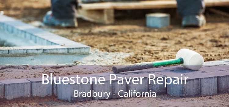 Bluestone Paver Repair Bradbury - California