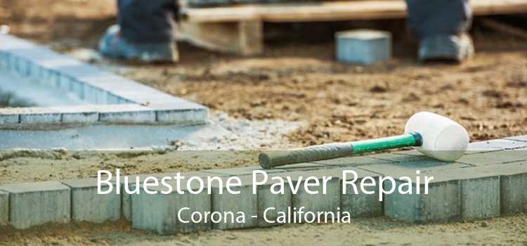 Bluestone Paver Repair Corona - California