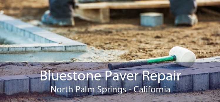 Bluestone Paver Repair North Palm Springs - California