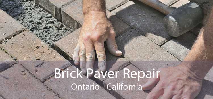 Brick Paver Repair Ontario - California