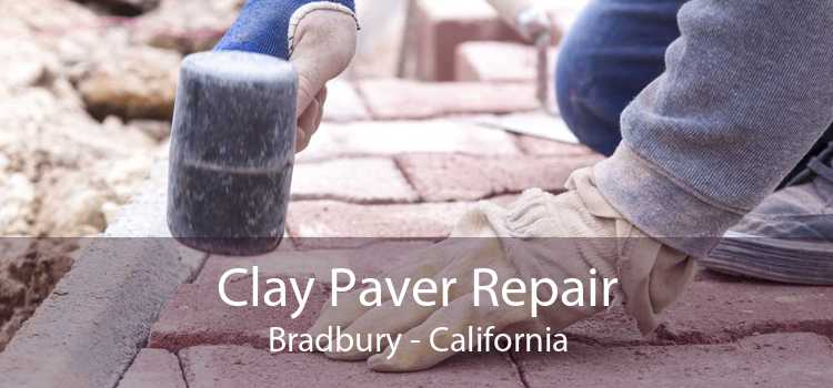 Clay Paver Repair Bradbury - California