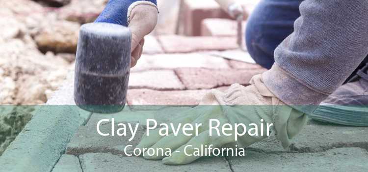 Clay Paver Repair Corona - California