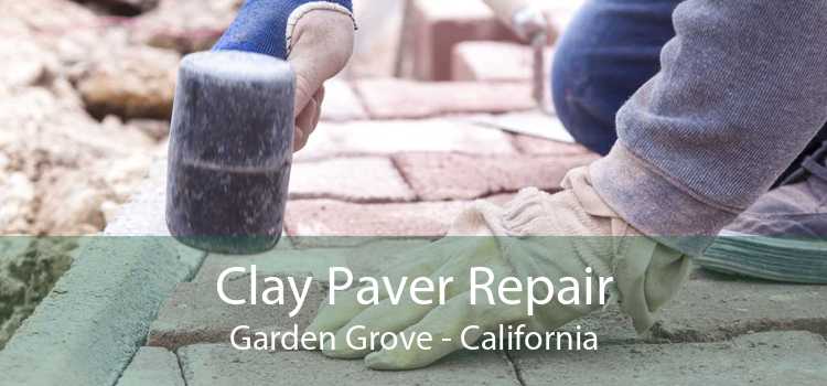 Clay Paver Repair Garden Grove - California