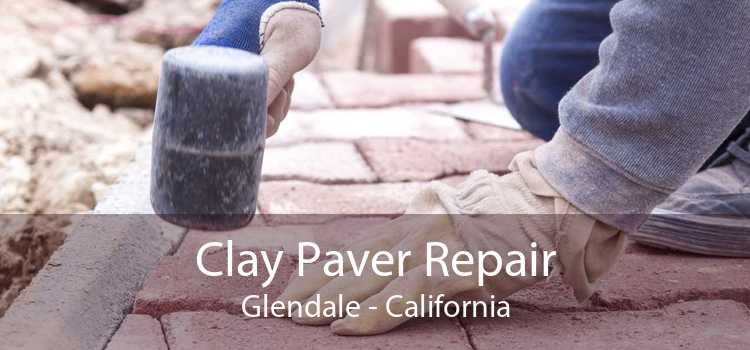 Clay Paver Repair Glendale - California