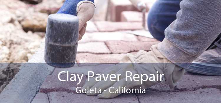 Clay Paver Repair Goleta - California