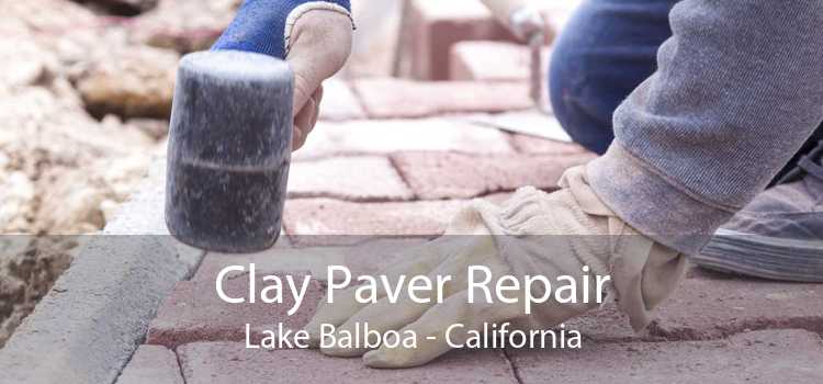 Clay Paver Repair Lake Balboa - California