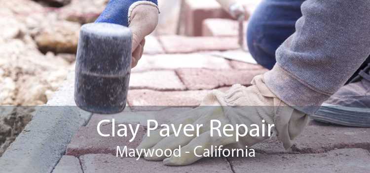 Clay Paver Repair Maywood - California