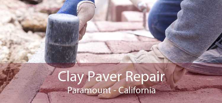 Clay Paver Repair Paramount - California