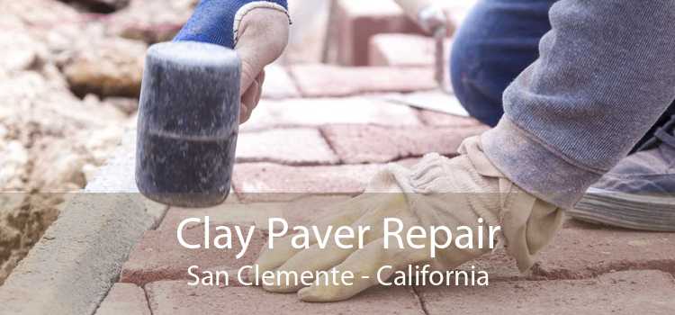 Clay Paver Repair San Clemente - California