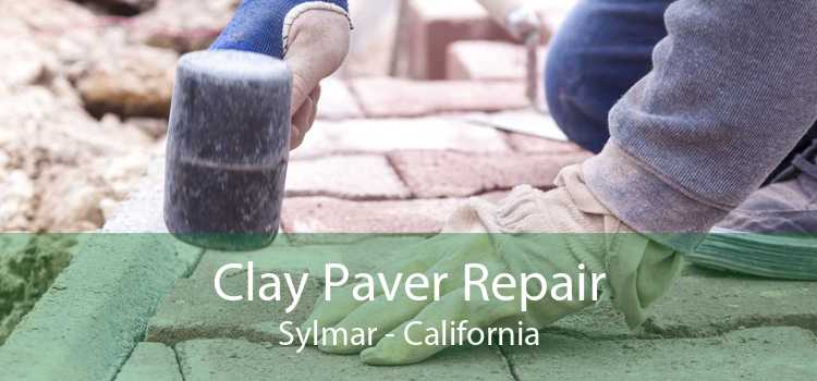 Clay Paver Repair Sylmar - California