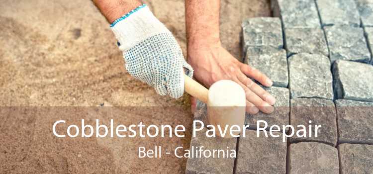 Cobblestone Paver Repair Bell - California