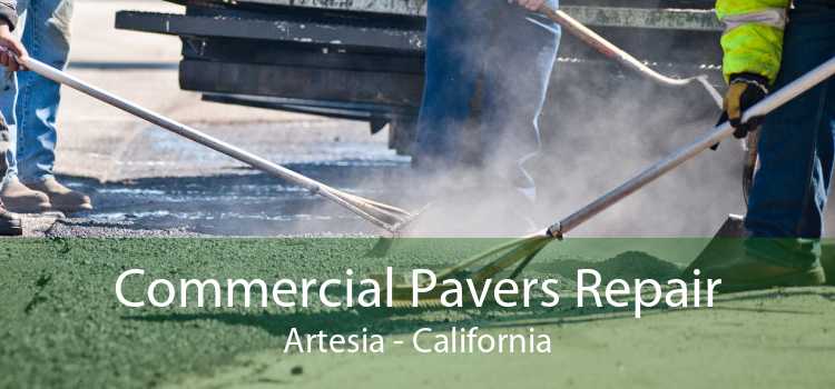 Commercial Pavers Repair Artesia - California