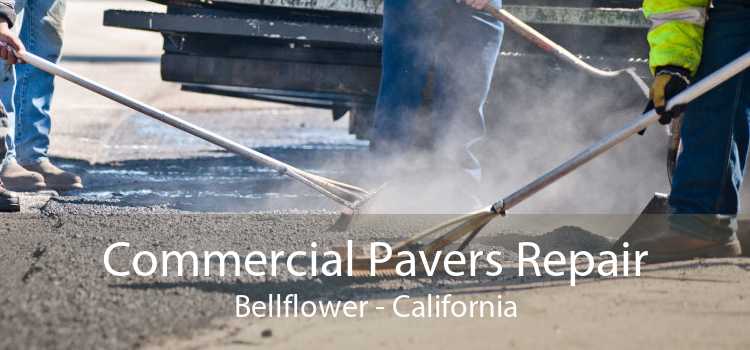 Commercial Pavers Repair Bellflower - California