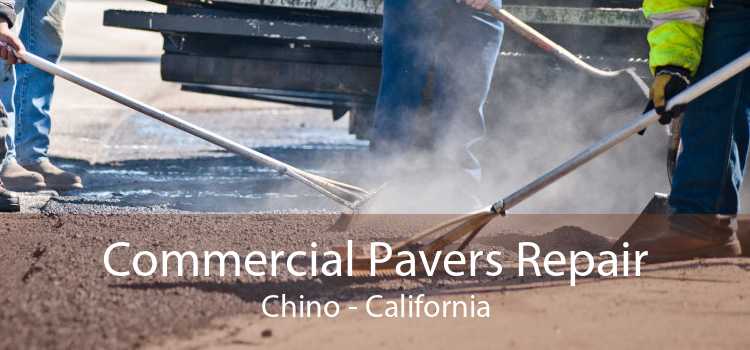 Commercial Pavers Repair Chino - California