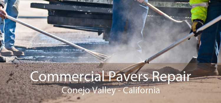 Commercial Pavers Repair Conejo Valley - California