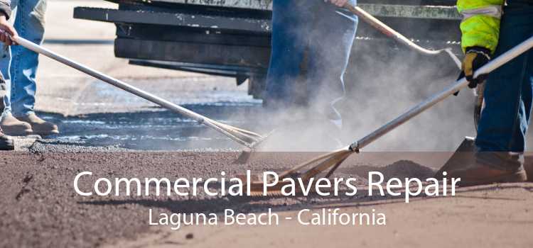 Commercial Pavers Repair Laguna Beach - California