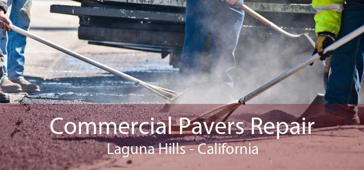 Commercial Pavers Repair Laguna Hills - California