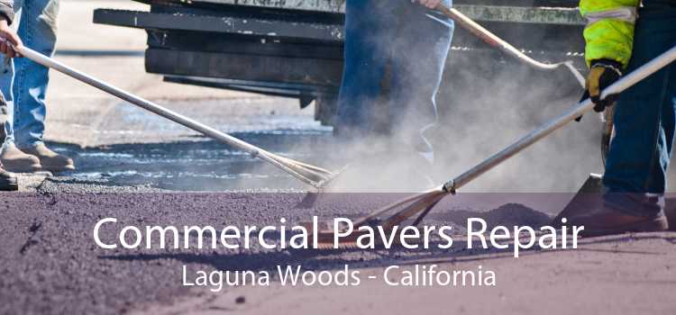 Commercial Pavers Repair Laguna Woods - California