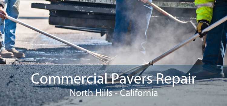 Commercial Pavers Repair North Hills - California