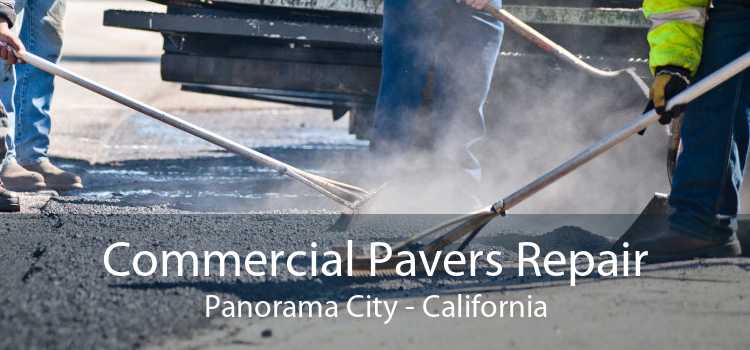 Commercial Pavers Repair Panorama City - California