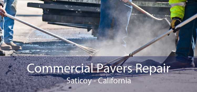 Commercial Pavers Repair Saticoy - California