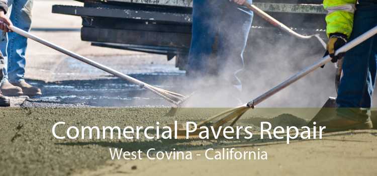 Commercial Pavers Repair West Covina - California