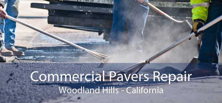 Commercial Pavers Repair Woodland Hills - California