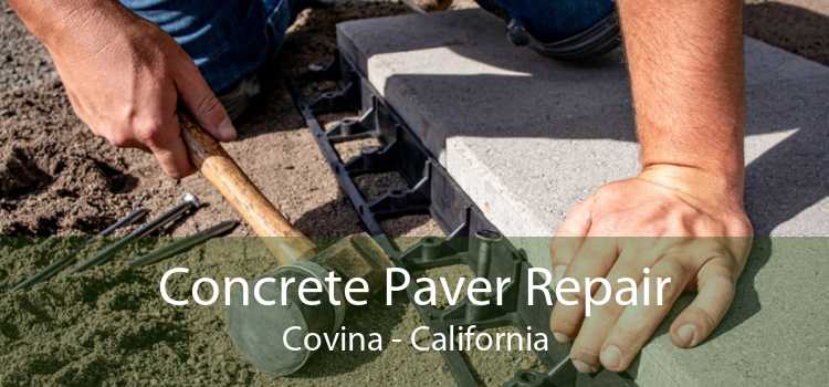 Concrete Paver Repair Covina - California