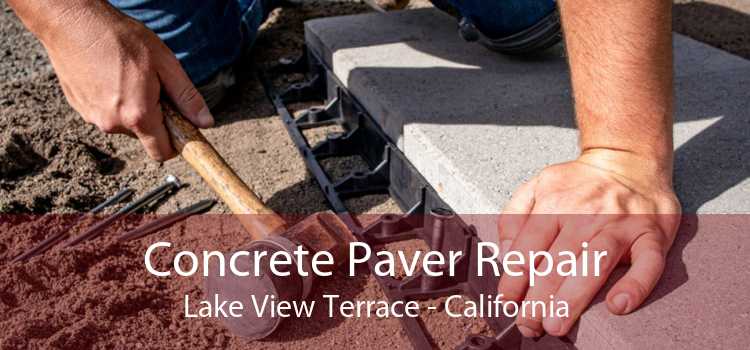 Concrete Paver Repair Lake View Terrace - California