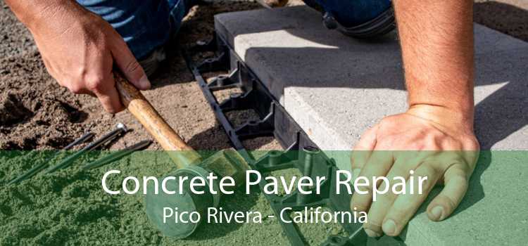 Concrete Paver Repair Pico Rivera - California