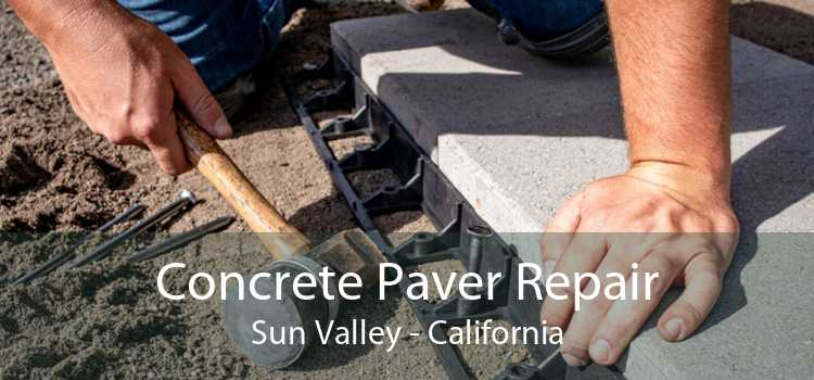 Concrete Paver Repair Sun Valley - California